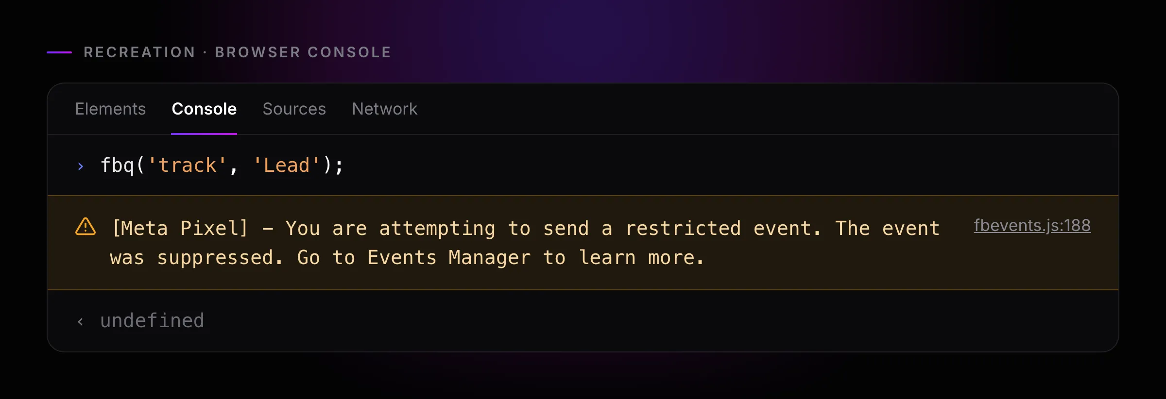 Browser console showing the Meta Pixel warning that an attempt to send a restricted event was suppressed, after calling fbq track Lead.
